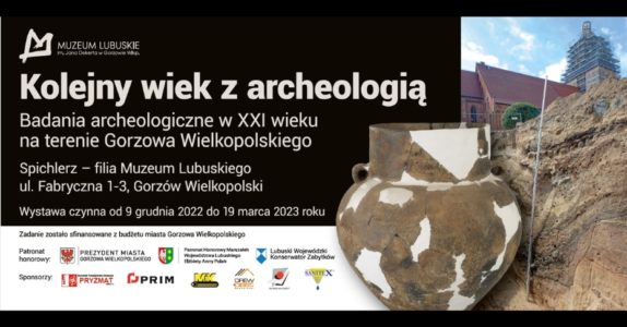 Kolejny wiek z archeologią – nowa wystawa w Spichlerzu