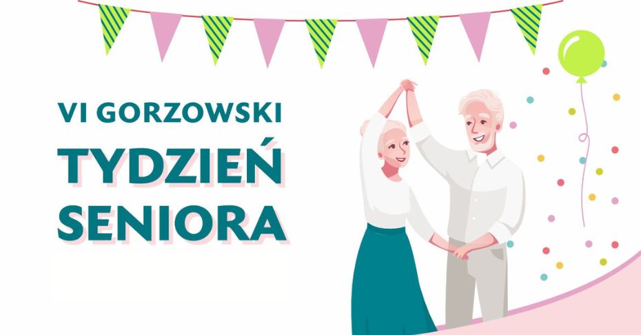 Grafika promująca VI Gorzowski Tydzień Seniora.